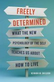 Freely Determined (eBook, ePUB)