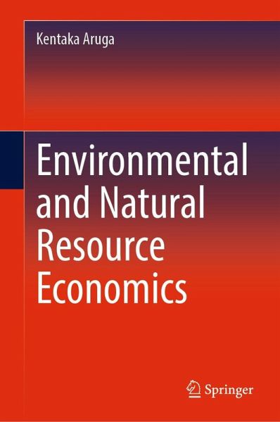 Environmental and Natural Resource Economics (eBook, PDF) Environmental and Natural Resource Economics (eBook, PDF)