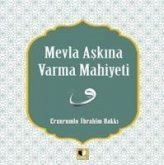 Mevla Askina Varma Mahiyeti