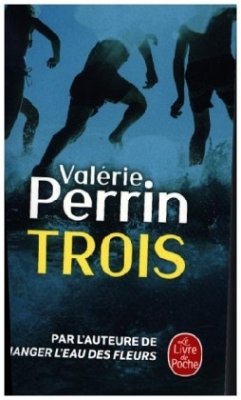 Trois - Perrin, Valérie