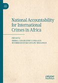 National Accountability for International Crimes in Africa (eBook, PDF)