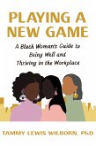Playing a New Game (eBook, ePUB)