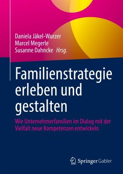 Familienstrategie erleben und gestalten (eBook, PDF)