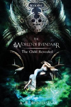 The Child Revealed - Winterstaar, A. R.