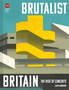 Brutalist Britain - Harwood, Elain