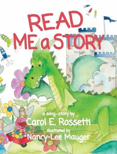 Read Me a Story - Rossetti, Carol E.