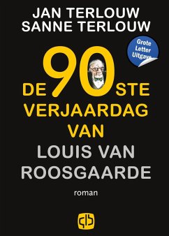 Cover De 90e verjaardag van Louis van Roosgaarde