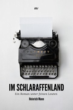 Im Schlaraffenland (eBook, ePUB) - Mann, Heinrich