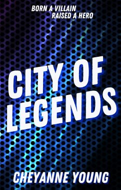 City of Legends (eBook, ePUB) - Young, Cheyanne