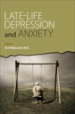 Late-Life Depression and Anxiety (eBook, ePUB) Late-Life Depression and Anxiety (eBook, ePUB)