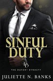 Sinful Duty: A steamy billionaire romance (The Dufort Dynasty, #1) (eBook, ePUB)