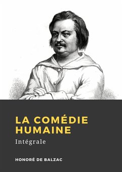 La Comédie humaine (eBook, ePUB) - de Balzac, Honoré