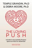 The Loving Push, 2nd Edition (eBook, ePUB) The Loving Push, 2nd Edition (eBook, ePUB)