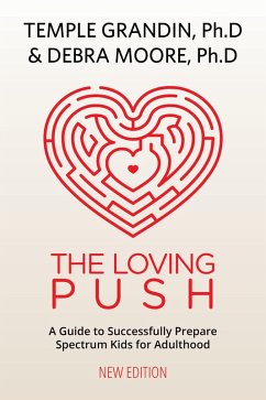 The Loving Push, 2nd Edition (eBook, ePUB) - Grandin, Temple; Moore, Debra