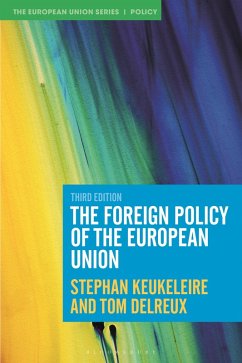 The Foreign Policy of the European Union (eBook, PDF) - Keukeleire, Stephan; Delreux, Tom