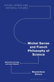 Michel Serres and French Philosophy of Science (eBook, ePUB)