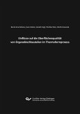 Einflüsse auf die Oberflächenqualität von Organoblechbauteilen im Thermoformprozess (eBook, PDF)