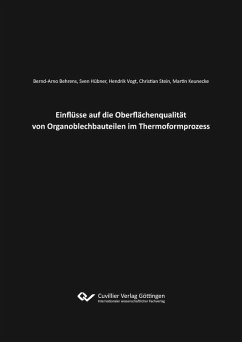 Einflüsse auf die Oberflächenqualität von Organoblechbauteilen im Thermoformprozess (eBook, PDF)