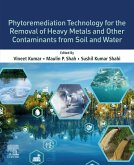 Phytoremediation Technology for the Removal of Heavy Metals and Other Contaminants from Soil and Water (eBook, ePUB)