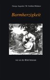 Barmherzigkeit (eBook, ePUB) Barmherzigkeit (eBook, ePUB)