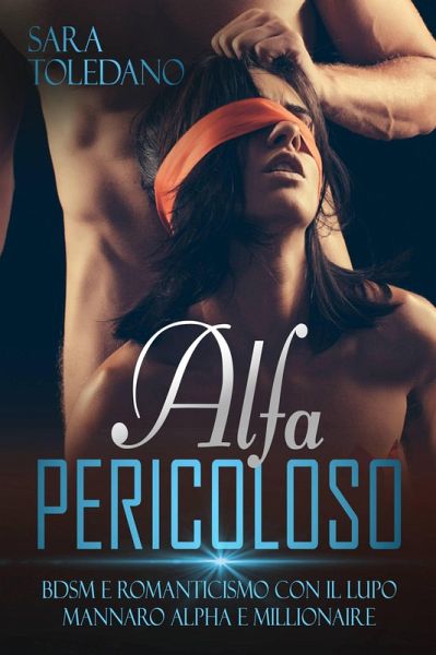 Alpha Pericoloso (eBook, ePUB)