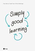 Simply good learning (E-Book) (eBook, ePUB)