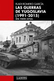 Las guerras de Yugoslavia (1991-2015) (eBook, ePUB)