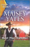 Best Man Rancher (eBook, ePUB) Best Man Rancher (eBook, ePUB)