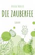 Die Zauberfee (eBook, ePUB) - Bild 1