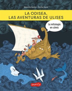 La odisea. Las aventuras de Ulises (eBook, ePUB) - Bottet, Béatrice