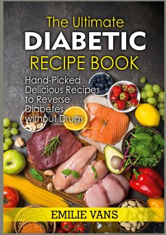 The Ultimate Diabetic Recipe Book (eBook, ePUB) - Vans, Emilie