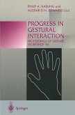 Progress in Gestural Interaction (eBook, PDF) Progress in Gestural Interaction (eBook, PDF)