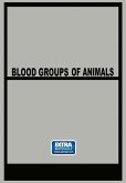 Blood Groups of Animals (eBook, PDF)