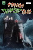 Strange Twisted Tales Issue #1 (eBook, ePUB)