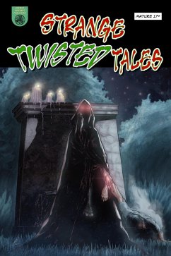 Cover Strange Twisted Tales Issue #1 (eBook, ePUB)