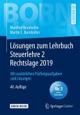 Lösungen zum Lehrbuch Steuerlehre 2 Rechtslage 2019 (eBook, PDF)