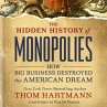The Hidden History of Monopolies... - Bild 1