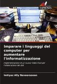 Imparare i linguaggi del computer per aumentare l'informatizzazione