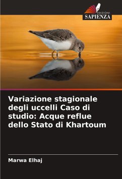 Variazione stagionale degli uccelli Caso di studio: Acque reflue dello Stato di Khartoum - Elhaj, Marwa