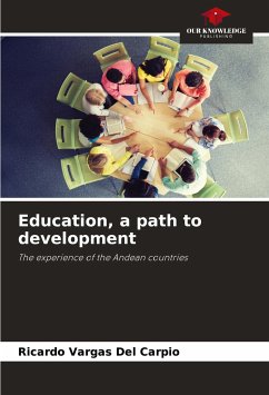 Education, a path to development - Vargas Del Carpio, Ricardo