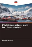 L'éclairage naturel dans les climats froids