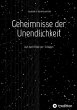 Geheimnisse der Unendlichkeit - Bild 1