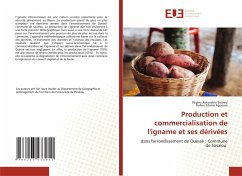 Production et commercialisation de l'igname et ses dérivées - Baïmey, Régina Amandine;Agossou, Rufine Fifamè
