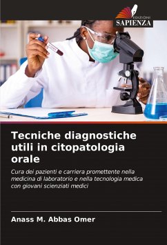 Tecniche diagnostiche utili in citopatologia orale - Abbas Omer, Anass M.