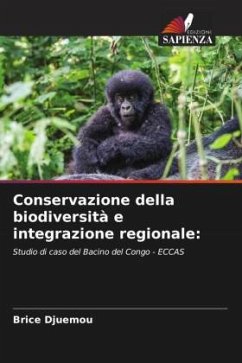 Conservazione della biodiversità e integrazione regionale: - Djuemou, Brice