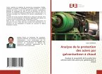 Analyse de la protection des aciers par galvanisatiosn à chaud