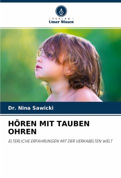 HÖREN MIT TAUBEN OHREN - Sawicki, Dr. Nina