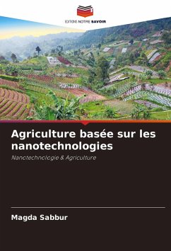 Agriculture basée sur les nanotechnologies - Sabbur, Magda