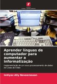 Aprender línguas de computador para aumentar a informatização