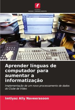 Aprender línguas de computador para aumentar a informatização - Naveerasoon, Imtiyaz Ally